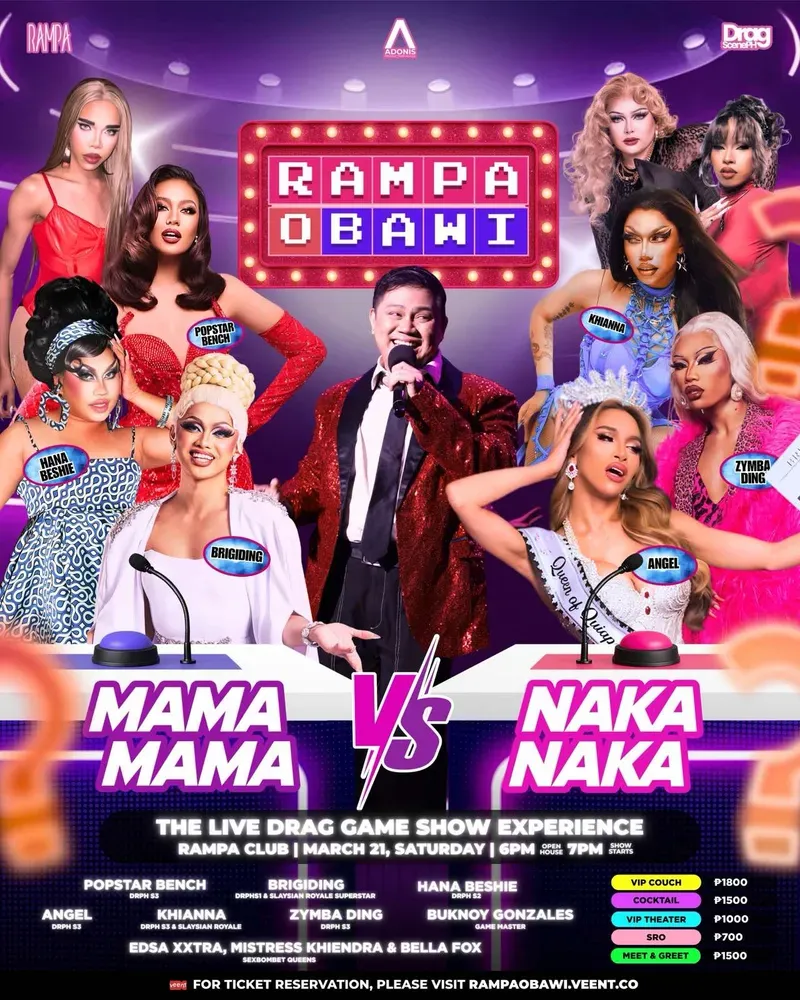 Rampa O Bawi: The Live Drag Game Show Experience! MAMA MAMA VS. NAKA NAKA Edition!